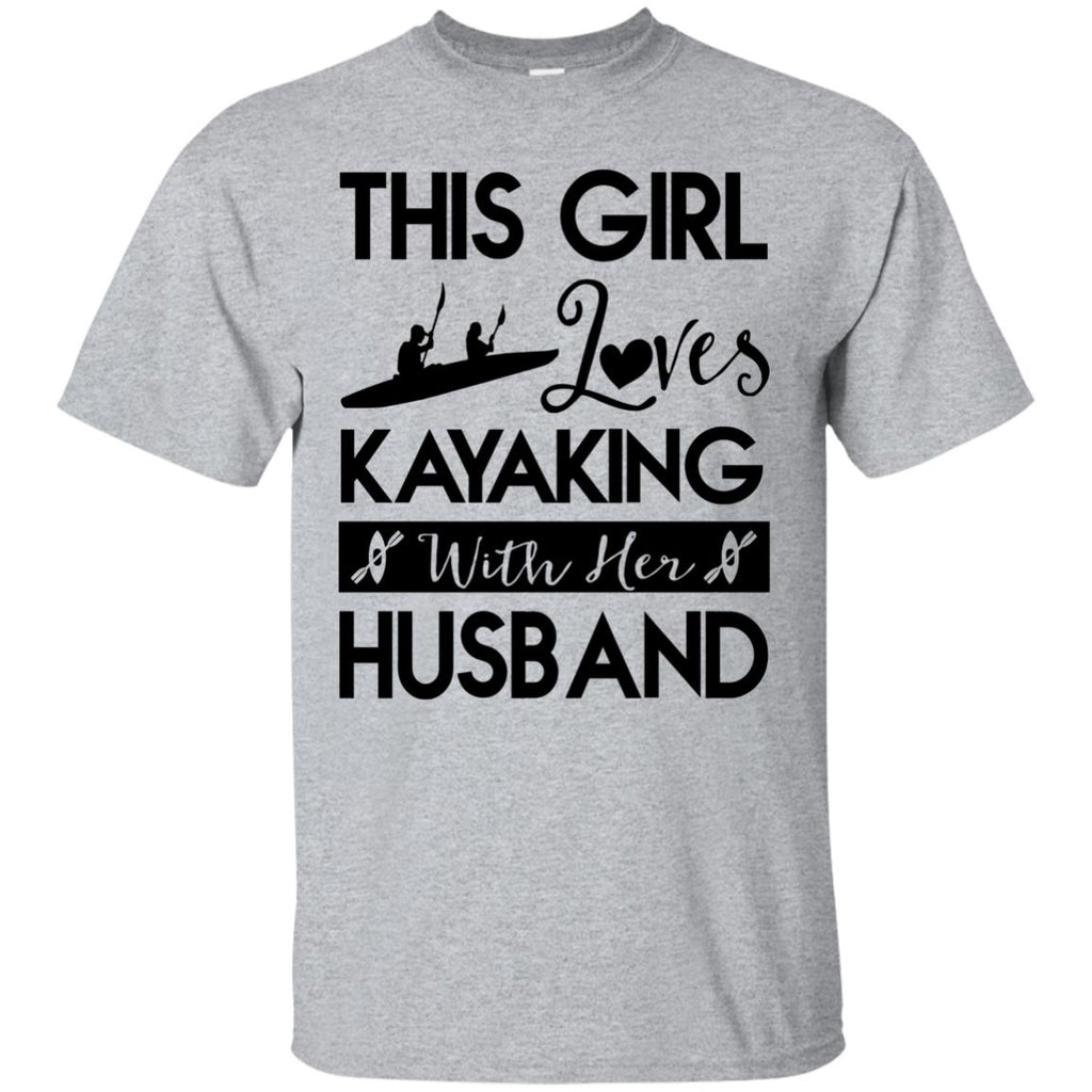 This Girl Loves Kayaking With Her Husband Tshirt Gift