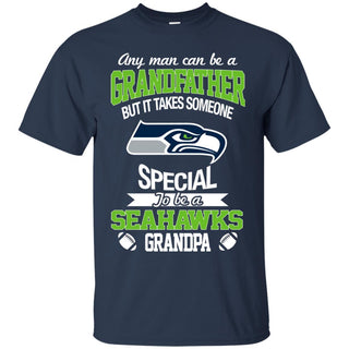 It Takes Someone Special To Be A Seattle Seahawks Grandpa Tshirt