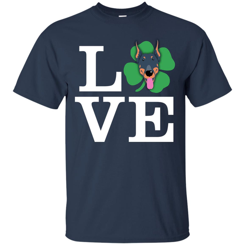 Funny Dobermann Dog Shirt Love Animals St. Patrick's Day Gift
