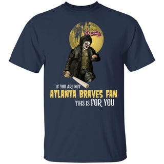 I Will Become A Special Person If You Are Not Atlanta Braves Fan T Shirt