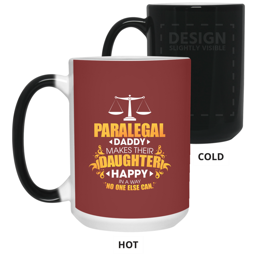 Paralegal Daddy Makes Their Daughter Happy Mugs
