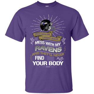 My Baltimore Ravens And They'll Never Find Your Body Tshirt For Fan