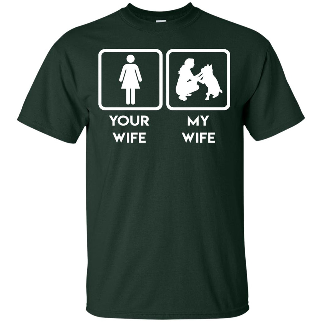 Funny Dog Tshirt. Your wife, my wife dog is best gift for you puppy tee