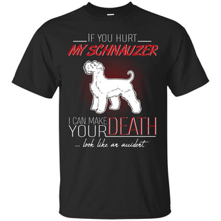 If You Hurt My Schnauzer