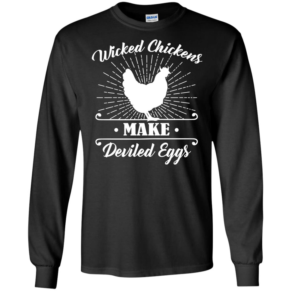 Wicked Chickens TShirt For Farmer With Farm Living Lovers