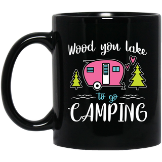 Wood You Lake To Go Camping Ver 2