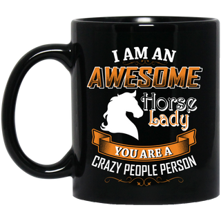 I Am An Awesome Horse Lady Horse Mugs