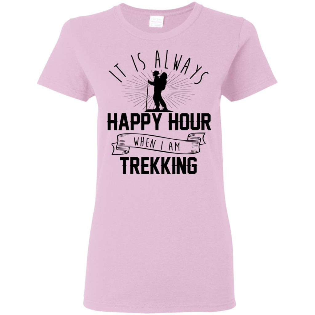 It Is Always Happy Hour Awesome Trekking For Camping Lover