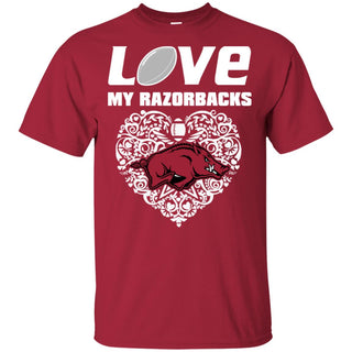 I Love My Teams Arkansas Razorbacks T Shirt