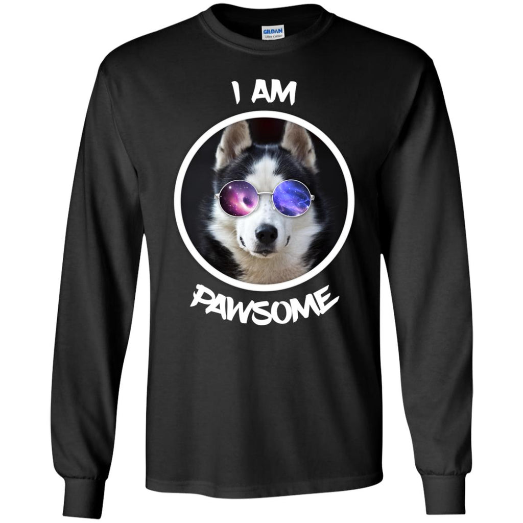Nice Husky Tshirt I Am Pawsome Husky is cool siberian dog gift