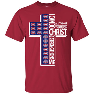 Gorgeous I Can Do All Things Through Christ Montreal Canadiens Tshirt