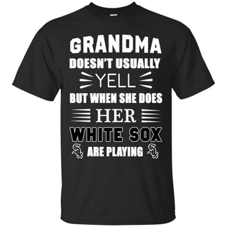 Cool Grandma Doesn't Usually Yell She Does Her Chicago White Sox T Shirts