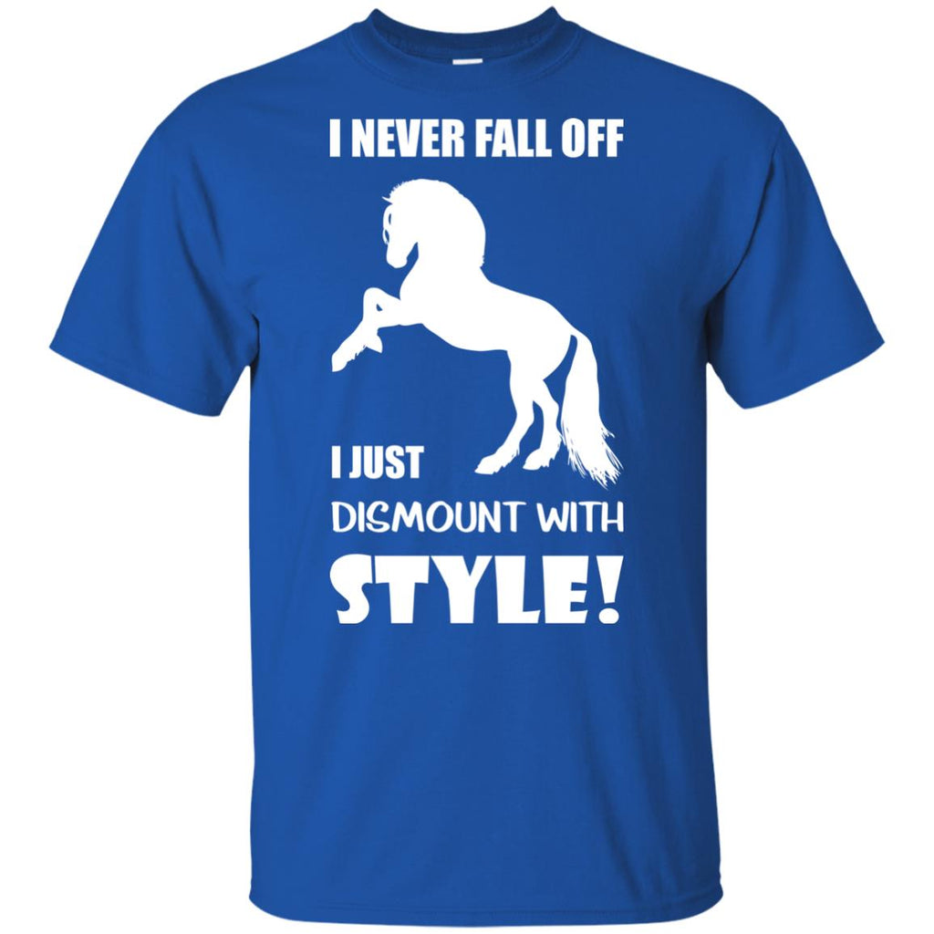 I Never Fall Off I Just Dismount With Style Horse Tshirt equestrian gift