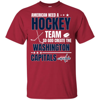 American Need A Washington Capitals Team T Shirt