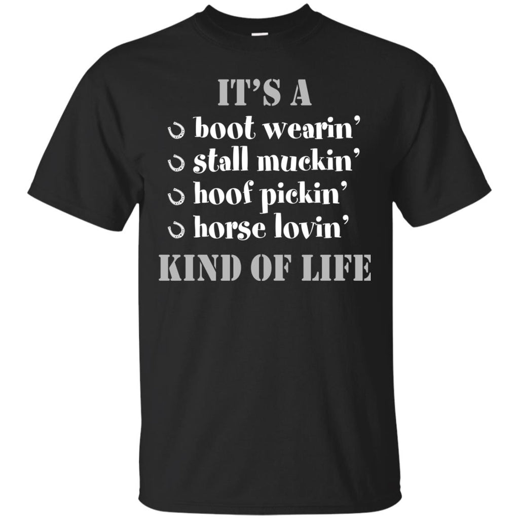 It's A Kind Of Life Horse Tshirt For Equestrian Lover Gift