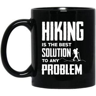 Hiking Is The Best Solution To Any Problem Mugs