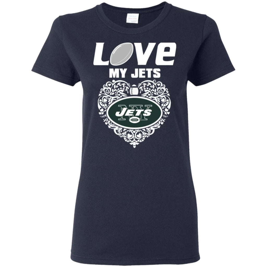 I Love My Teams New York Jets T Shirt