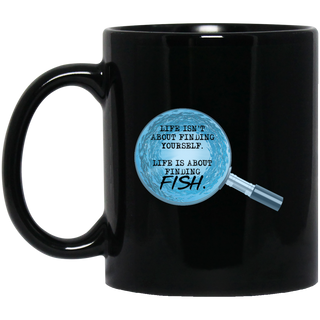 Nice Fishing Mugs -  Life Is About Finding Fish Ver 1, cool gift