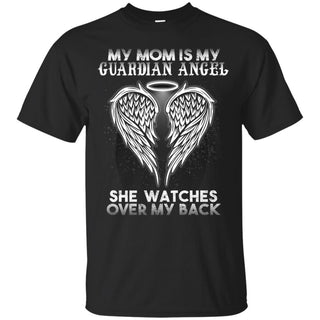 My Mom Is My Guardian Angel Shirts