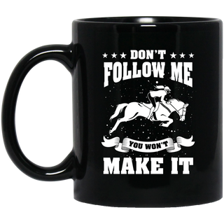 Don't Follow Me Horse Mugs