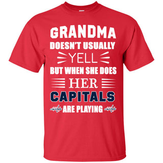 Grandma Doesn't Usually Yell She Does Her Washington Capitals Tshirt