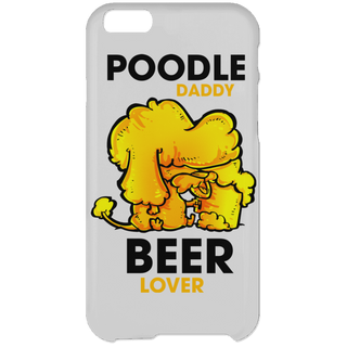 Poodle Daddy Beer Lover Phone Cases