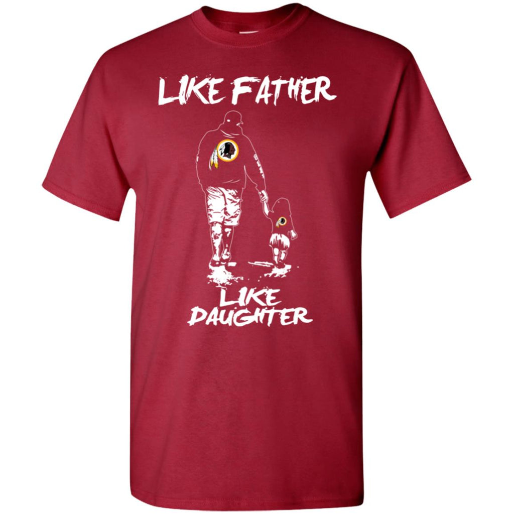 Great Like Father Like Daughter Washington Redskins Tshirt For Fans