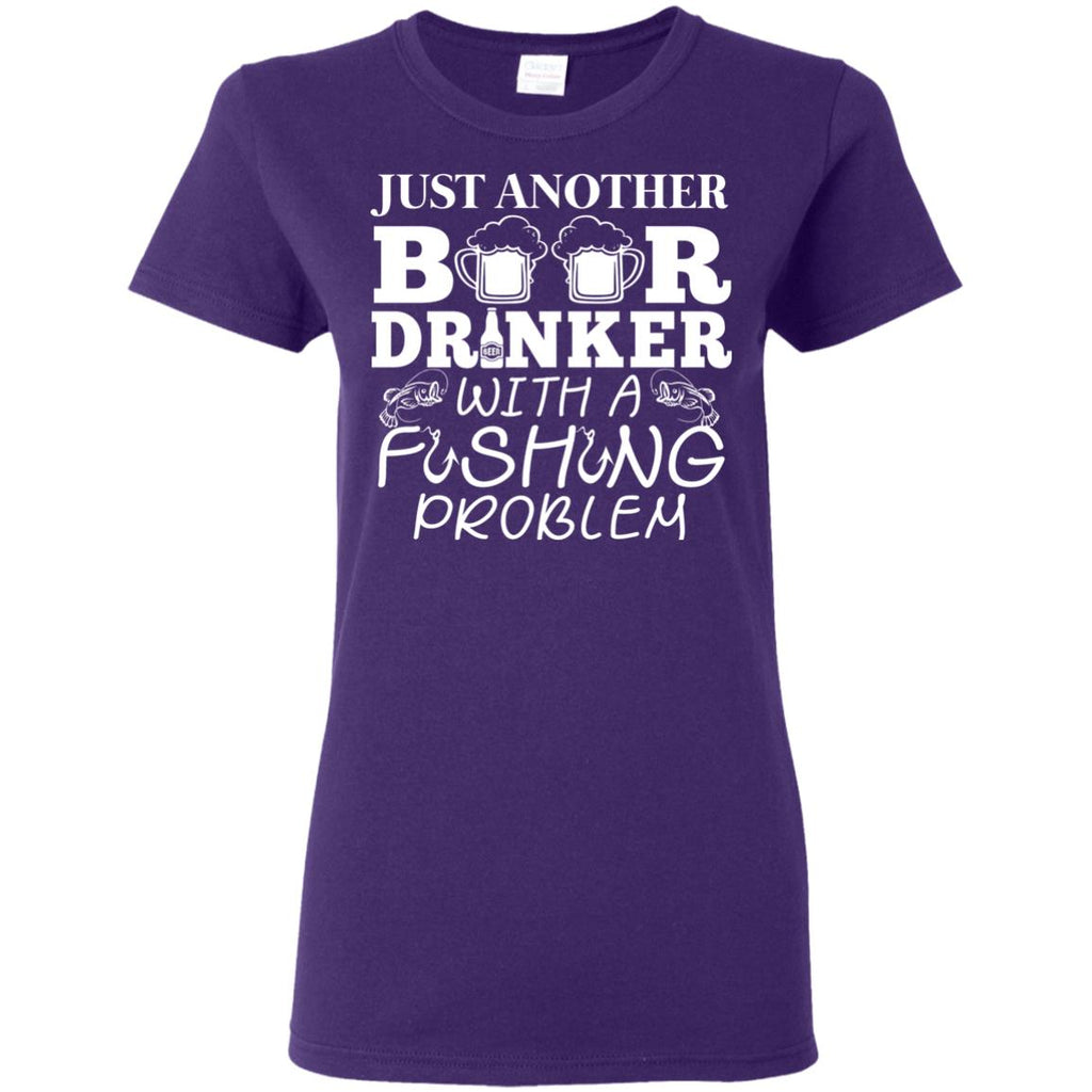 Just Another Beer Drinker With A Fishing Problem Fishing Tee Shirt Gift