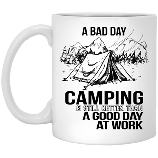 Nice Camping Mugs - A Bad Day Camping Is Still Better, cool gift
