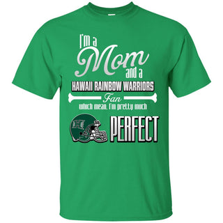 Cool Pretty Perfect Mom Fan Hawaii Rainbow Warriors T Shirt
