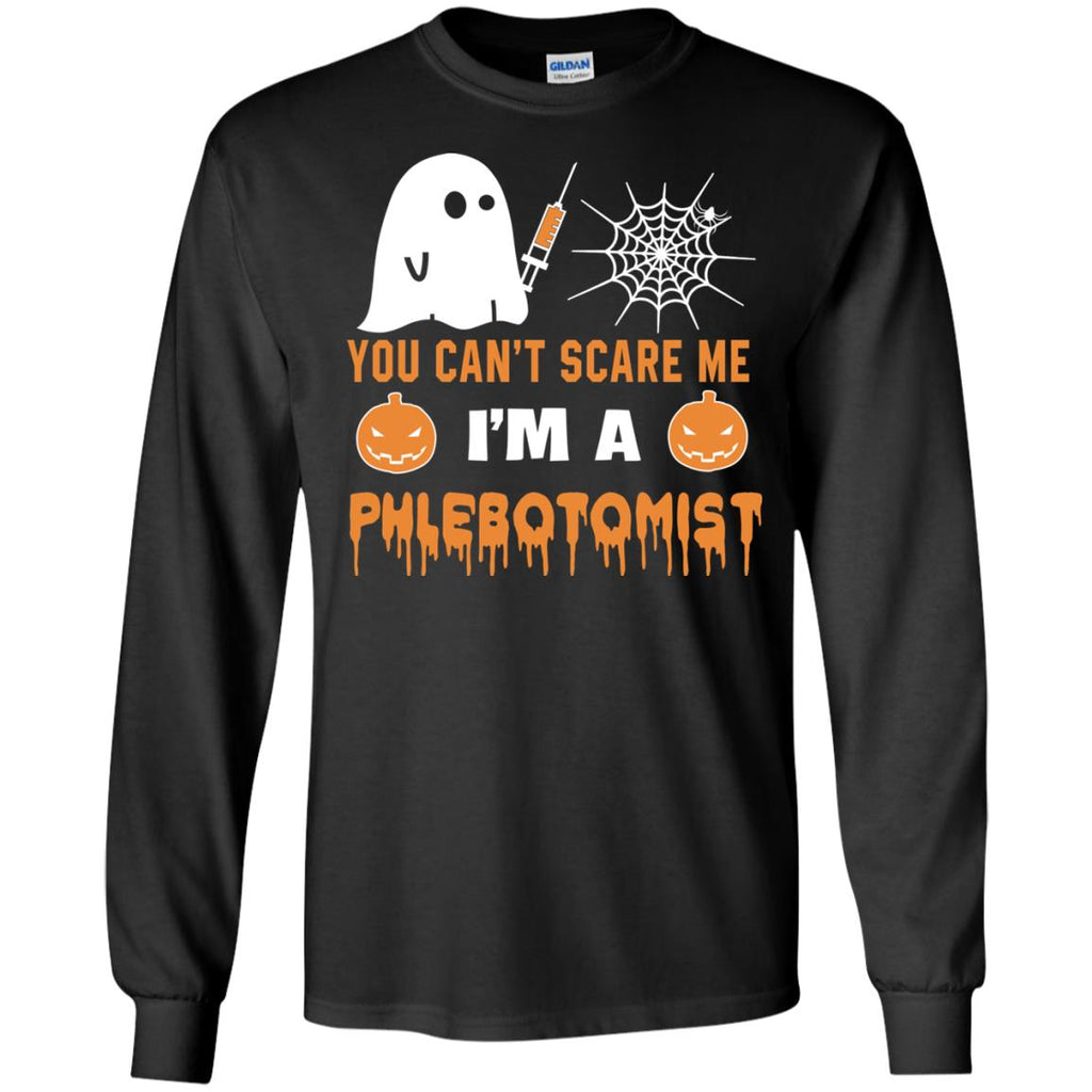 You Can't Scare Me Phlebotomist Halloween Tee Shirt