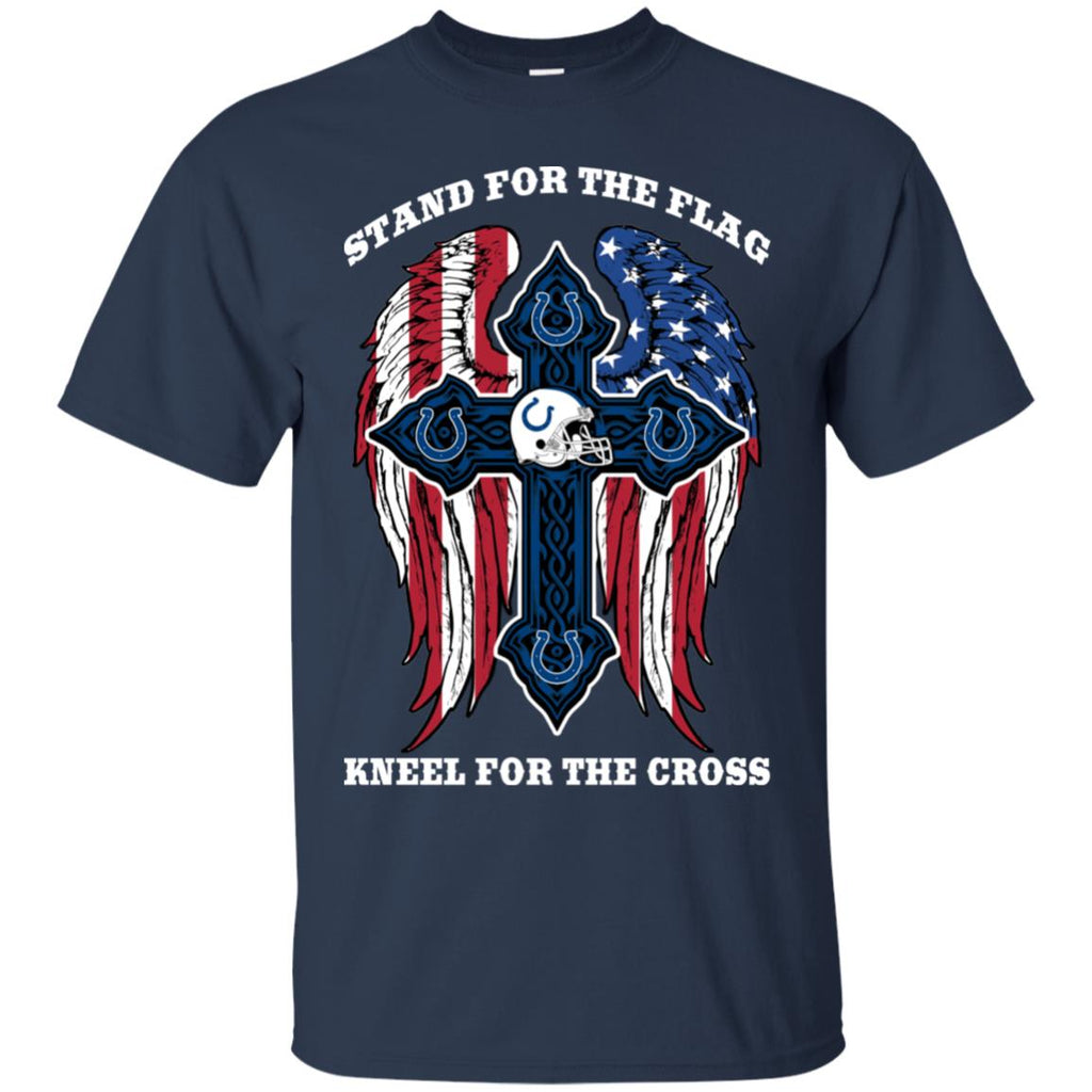 Stand For The Flag Kneel For The Cross Indianapolis Colts Tshirt