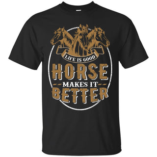 Life Is Good Horse Make It Better Equestrian Gift Tee Shirt