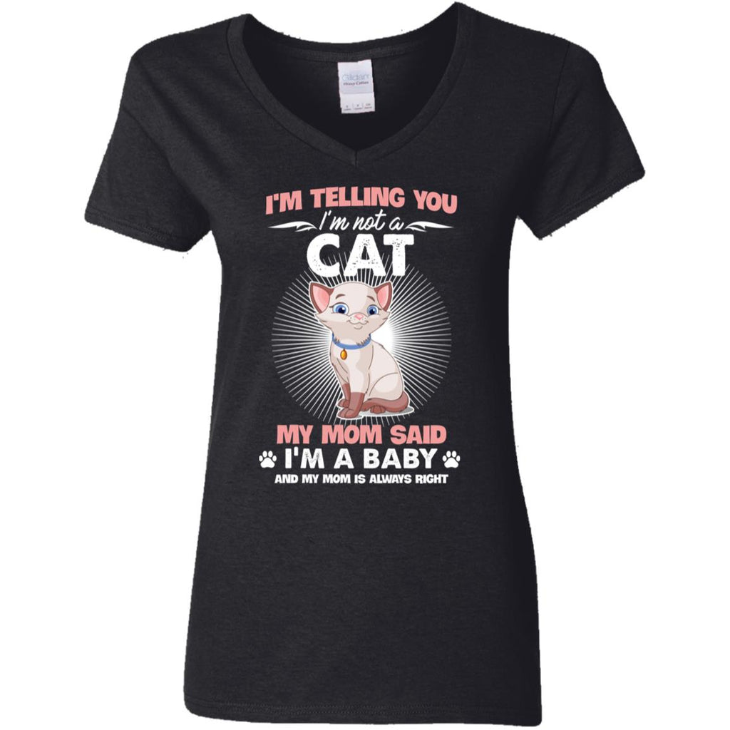 I Am Not A Cat, I Am A Baby T Shirt