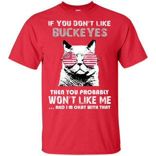 If You Don't Like Ohio State Buckeyes Tshirt For Fans