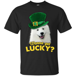 Funny Samoyed Tshirt Wanna Get Lucky St. Patrick's Day Sammy Dog gift