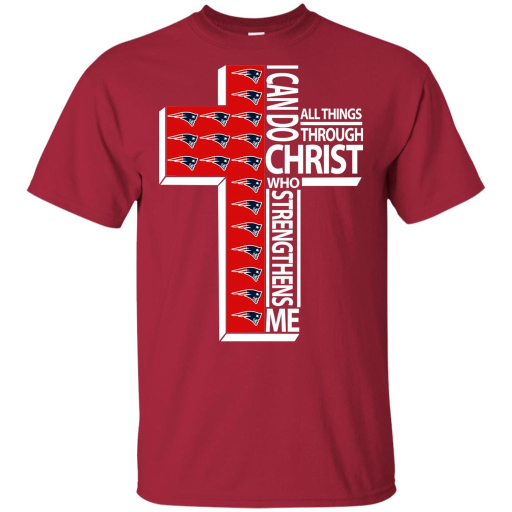 I Can Do All Things Through Christ New England Patriots Tshirt