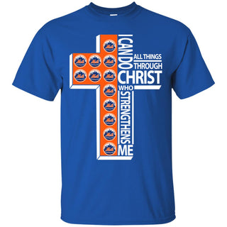 Gorgeous I Can Do All Things Through Christ New York Mets T Shirts