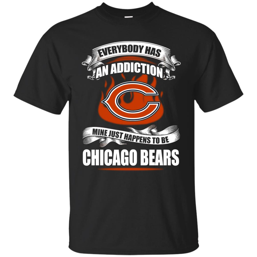 Has An Addiction Mine Just Happens To Be Chicago Bears Tshirt