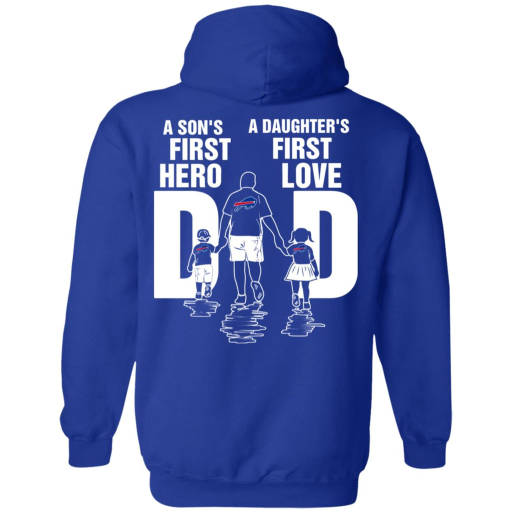 Son Is First Hero And Daughter Is First Love Buffalo Bills Dad Tshirt