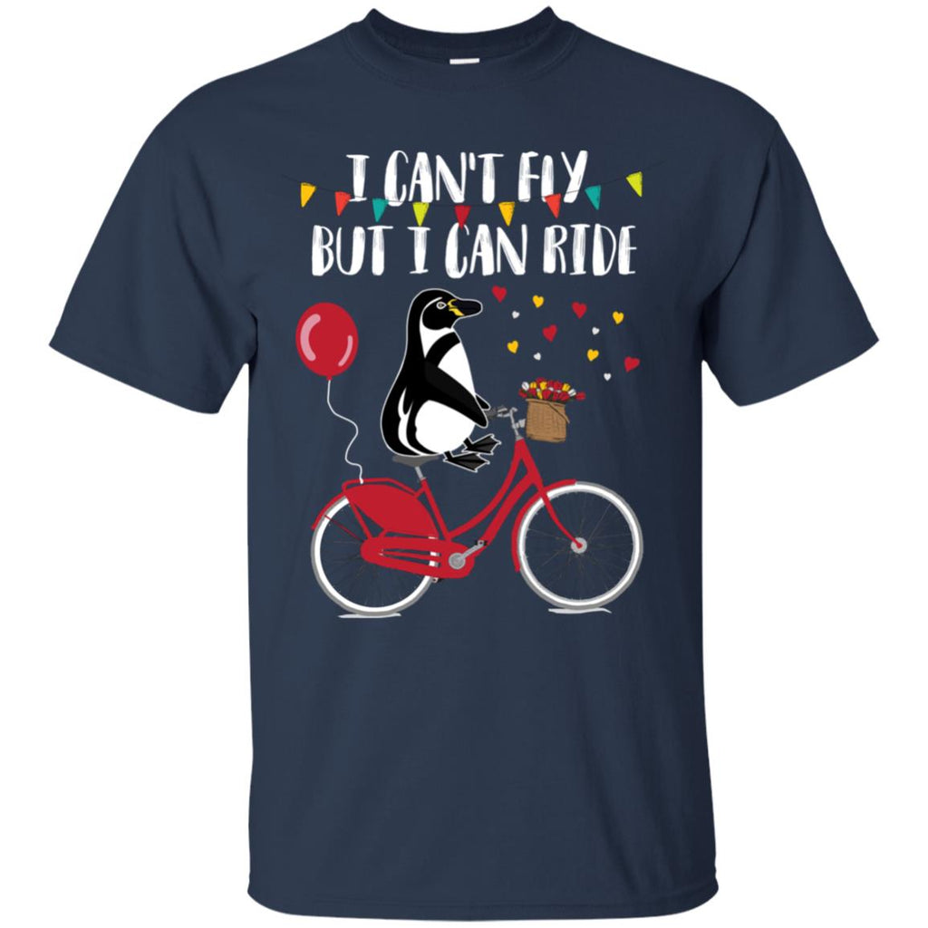 I Can't Fly But I Can Ride Bicycle Penguin T Shirts