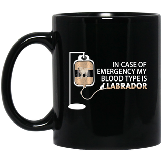 Nice Labrador Mugs - My Blood Type Is Labrador, is a cool gift