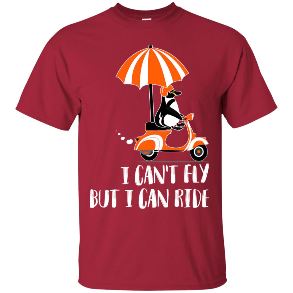 I Can't Fly But I Can Ride Motorcycle Penguin T Shirts
