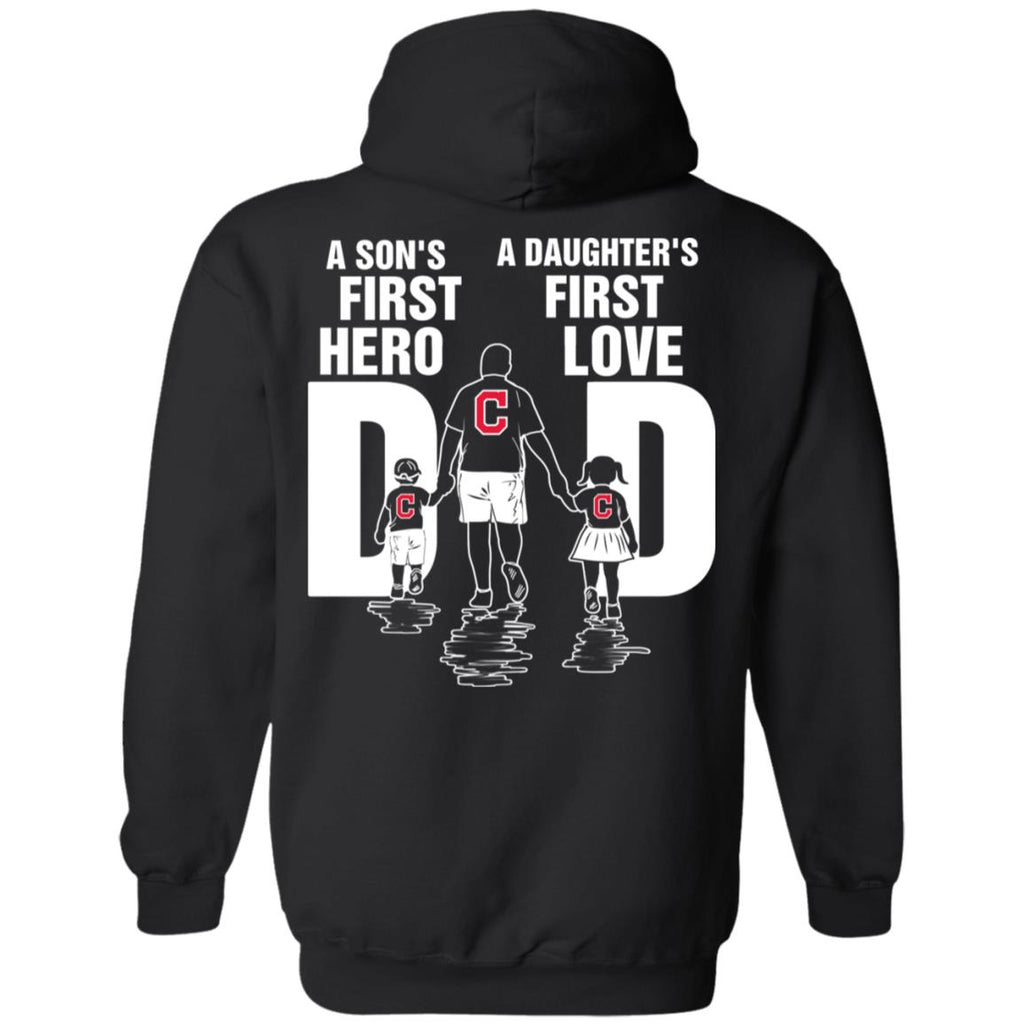 Son Is First Hero Daughter Is First Love Cleveland Indians Dad Tshirt
