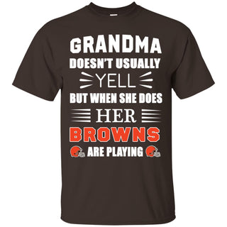 Grandma Doesn't Usually Yell She Does Her Cleveland Browns Tshirt