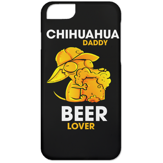 Chihuahua Daddy Beer Lover Phone Cases