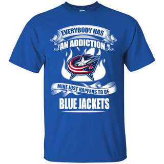 Everybody Has An Addiction Mine Just Happens To Be Columbus Blue Jackets Tshirt