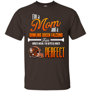 Cool Pretty Perfect Mom Fan Bowling Green Falcons T Shirt