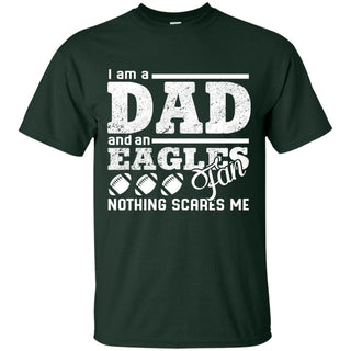 I Am A Dad And A Fan Nothing Scares Me Eastern Michigan Eagles Tshirt