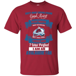 I Am A Colorado Avalanche Fan Tshirt For Lover